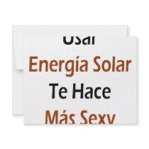 Usar Energia Solar Te Hace Mas Sexy invitations by Supernova23 Usar Energia Solar Te Hace Mas Sexy invitations
