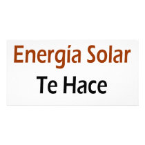 Usar Energia Solar Te Hace Mas Sexy Personalized Photo Card