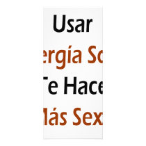Usar Energia Solar Te Hace Mas Sexy Custom Rack Card