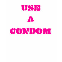 USE, A, CONDOM, USE t-shirts by ahzif13 USE, A, CONDOM, USE t-shirts
