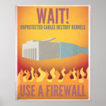 Use a Firewall posters