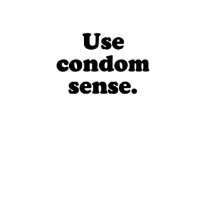 USE CONDOM SENSE t-shirts