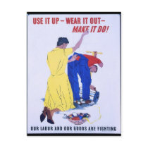 "Use It Up! Wear It Out!" World War 2 postcards by cowboyannie "Use It Up! Wear It Out!" World War 2 postcards