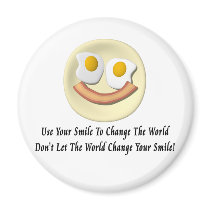 Use Your Smile To Change The World Fridge Magnets