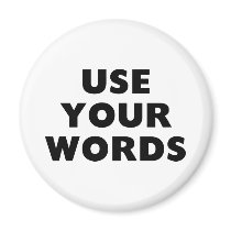Use Your Words magnets by LabelMeHappy Use Your Words magnets
