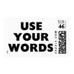 Use Your Words Stamp