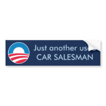 Used Car Salesman (Obama) Bumper Sticker