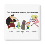 Useless Superheroes Magnet