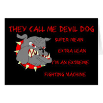 USMC They Call Me Devil Dog Greeting Cards