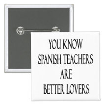 Usted sabe que los profesores españoles son mejore pins