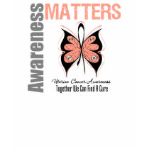 Uterine Cancer Awareness Matters t-shirts