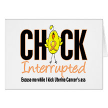 Uterine Cancer Chick Interrupted Greeting Cards