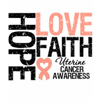 Uterine Cancer Hope Love Faith t-shirts