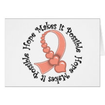 Uterine Cancer -  Hope Makes It Possible Greeting Cards