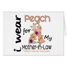 Uterine Cancer I Wear Peach For My Mother-In-Law 4 Greeting Card