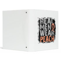 Uterine Cancer Real Men Wear Peach Binders