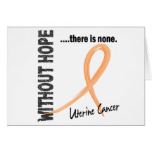 Uterine Cancer Without Hope 1 Cards