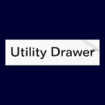 Utility Drawer Label/ bumper stickers