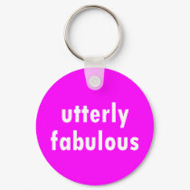 utterly fabulous keychains