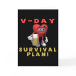 V-Day Survival Plan Greeting Card