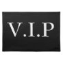 V.I.P Placemat