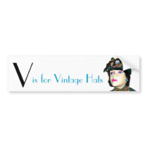 V is for Vintage Hats Bumper Sticker