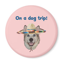 Vacation Dog Trip Refrigerator Magnet