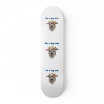 Vacation Dog Trip Skate Deck