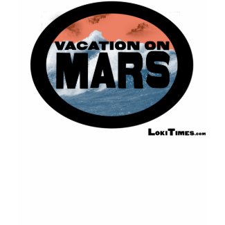 Vacation On Mars shirt