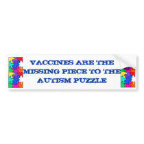 VACCINES ARE THE MISING LINK TO THE AUTISM PUZZLE. bumper stickers by 0mercury VACCINES ARE THE MISING LINK TO THE AUTISM PUZZLE. bumper stickers