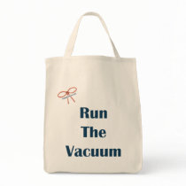 Vacuum The Floor Reminders Tote Bag