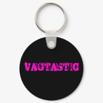 VAGTASTIC KEYCHAIN