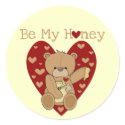 Valentine Be My Honey T-shirts and Gifts stickers by valentinesday Valentine Be My Honey T-shirts and Gifts stickers