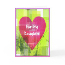 Valentine Card for Daughters by Be_My_Valentine Valentine Card for Daughters