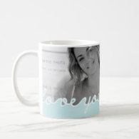 Valentine Day Personalized Photo Love You Blue Coffee Mugs