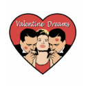 Valentine Dreams t-shirt shirt