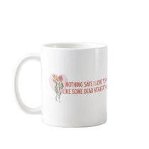 Valentine Flowers Coffee Mug