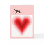 Valentine for Son Greeting Card