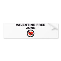 Valentine Free Zone Bumper Sticker