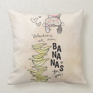 Valentine I am bananas by VOL25 Pillow