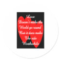 Valentine---Love Doesn't Make the World Go Round stickers by gailg1957 Valentine---Love Doesn't Make the World Go Round stickers