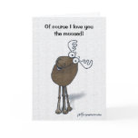 Valentine Moose! Card