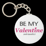 Valentine With Benefits keychains