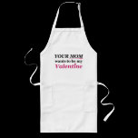 Valentine - Your Mom aprons