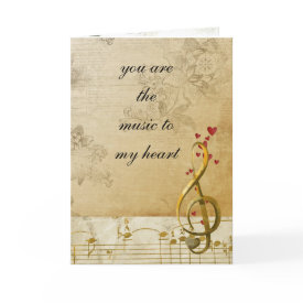 Valentines Day Card - You are the Music to my Heart