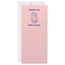 Valentine's Day Drives Me Crazy Custom Rack Cards
