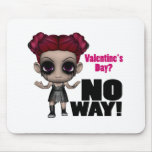 valentines day no way punk girl mousepad