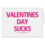 Valentines Day Sucks if I can't spend it with you cards