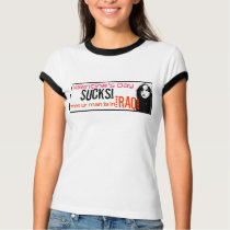 Valentine's Day Sucks! (When ur man is in Iraq) t-shirts by BlueStarGraphics Valentine's Day Sucks! (When ur man is in Iraq) t-shirts