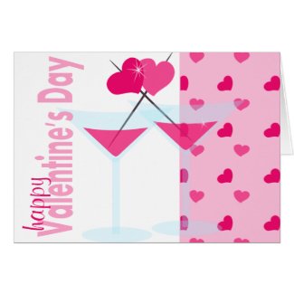Valentine's Martinis- the Valentinis! Greeting Cards